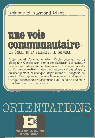 une voie communautaire